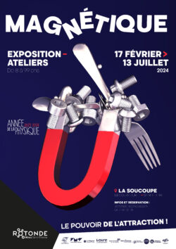 Affiche de l'exposition Magnétique - un énorme aimant attire des objets à lui